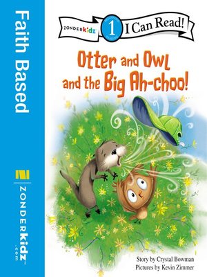 cover image of Otter and Owl and the Big Ah-choo!